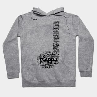 Happy President's Day T-shirt Hoodie